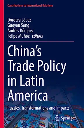 China’s Trade Policy in Latin America